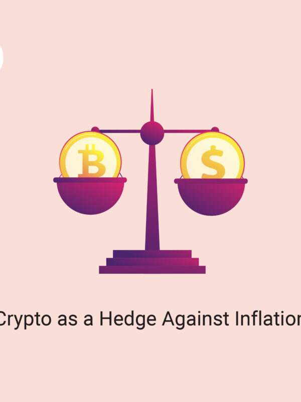 Crypto as a Hedge Against Inflation