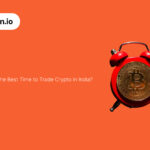 What Is the Best Time to Trade Crypto in India?