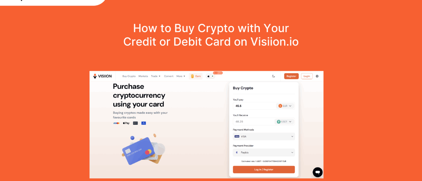 How to Buy Crypto with Your Credit or Debit Card on Visiion.io