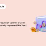 Crypto Regulation Updates of 2025: What Actually Happened This Year?